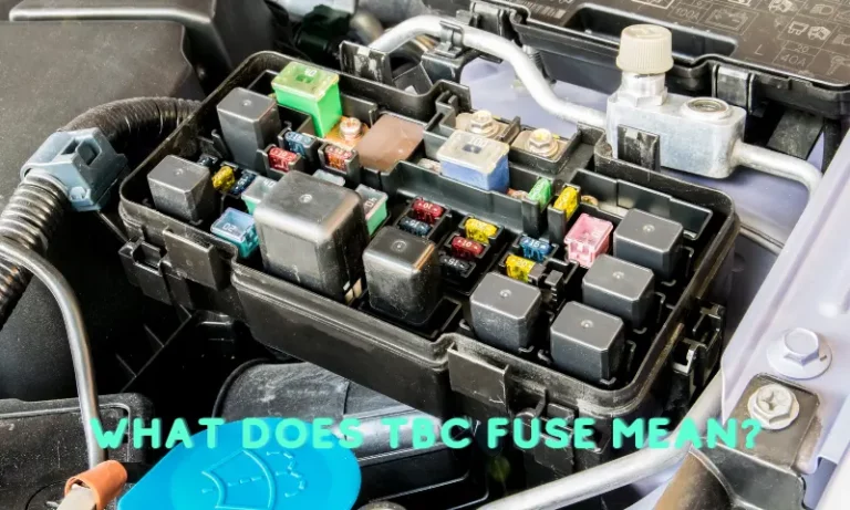What Does TBC Fuse Mean?